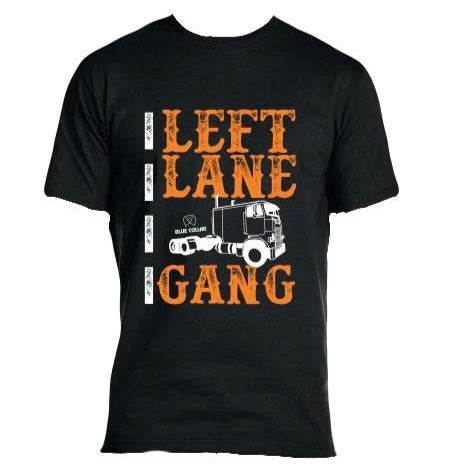 Blue Collar Left Lane Gang Truck Tee